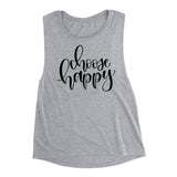 Choose Happy Muscle Tank Top. Yoga Tank. Joy.