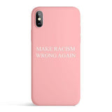 Make Racism Wrong Again - Colored Candy Cases