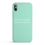 Make Racism Wrong Again - Colored Candy Cases