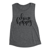 Choose Happy Muscle Tank Top. Yoga Tank. Joy.