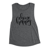 Choose Happy Muscle Tank Top. Yoga Tank. Joy.
